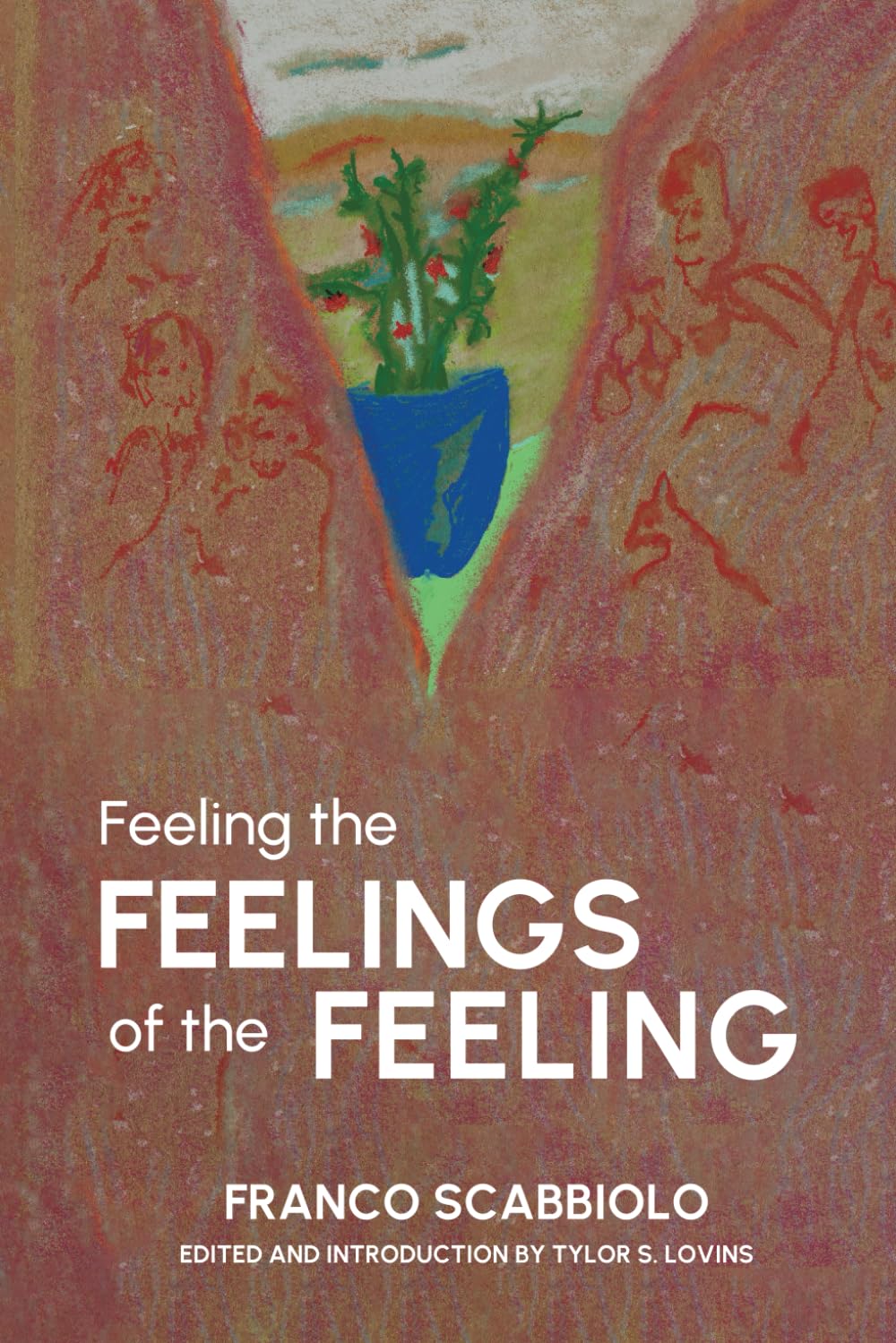 Feeling the Feelings of the Feeling: Overcoming Agora-Claustrophobia and Coming Alive from a Psycho-Aesthetic-Analytic-Creative Process