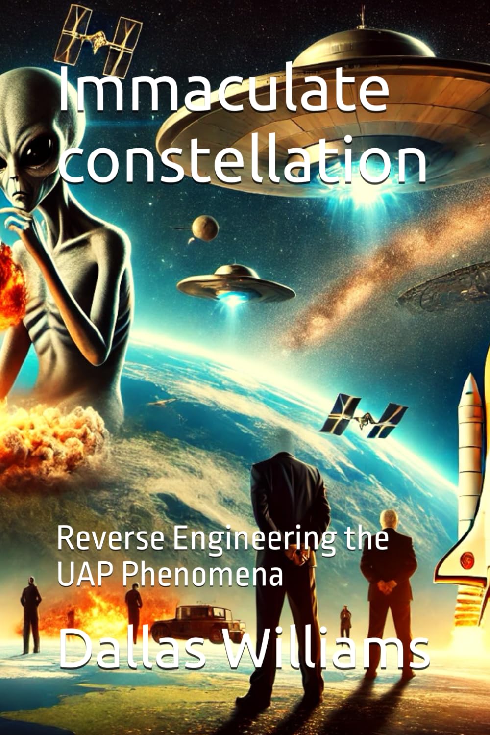 Immaculate constellation: Reverse Engineering the UAP Phenomena