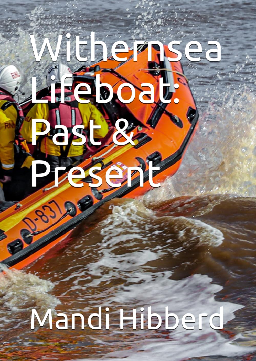 Withernsea Lifeboat: Past & Present