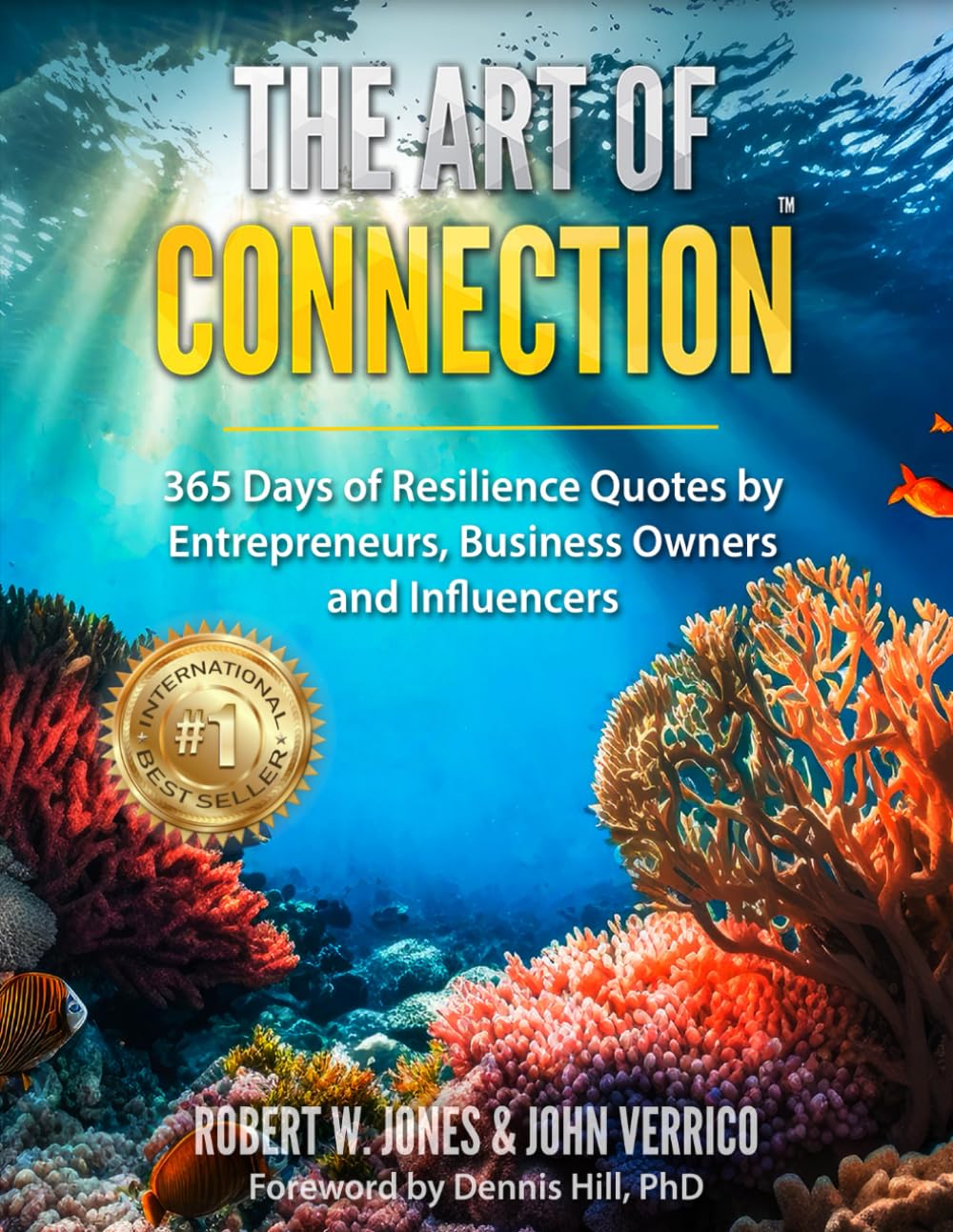 The Art of Connection: 365 Days of Resilience Quotes by Entrepreneurs, Business Owners and Influencers      Paperback – January 20, 2026