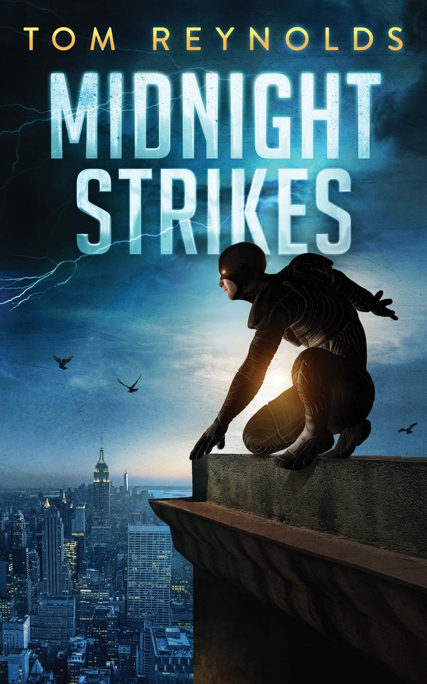 Midnight Strikes (Meta Superhero Novel Series)