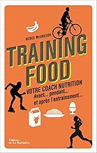 Download Training food. Votre coach nutrition avant, pendan PDF