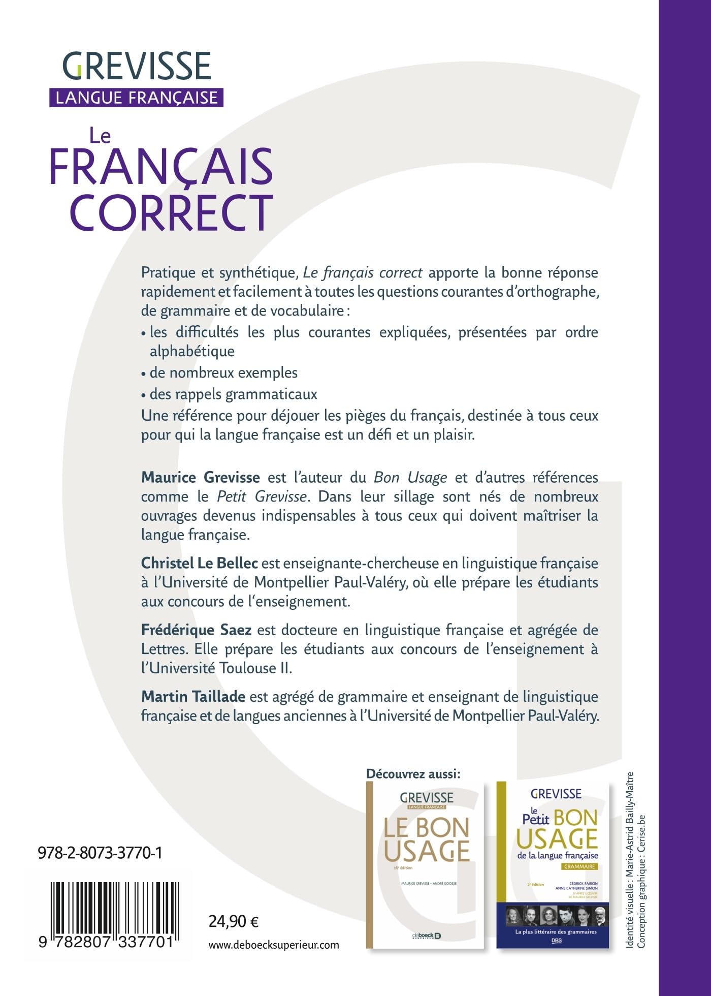 Le français correct: Guide pratique des difficultés