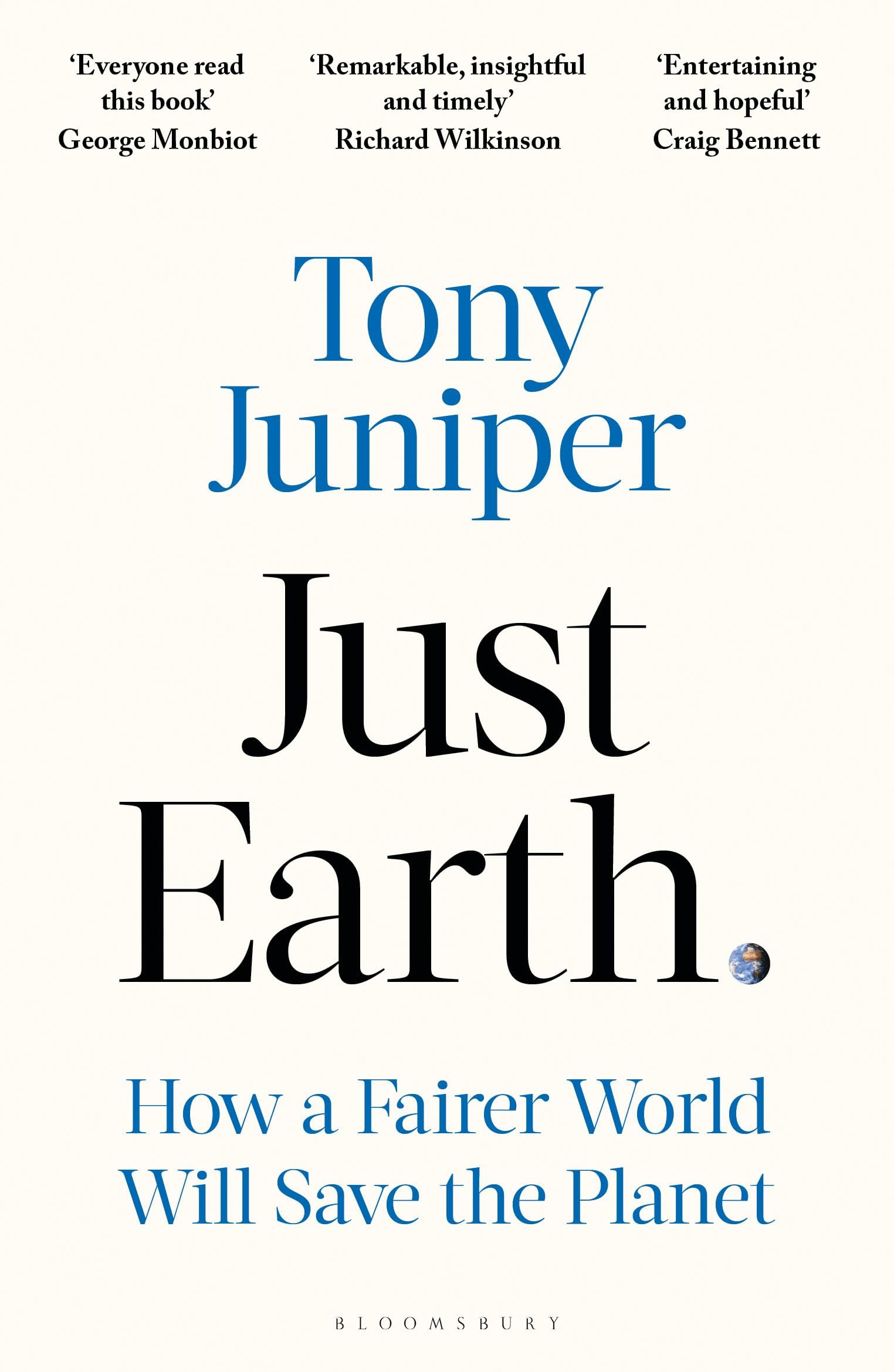 Just Earth: How a Fairer World Will Save the Planet