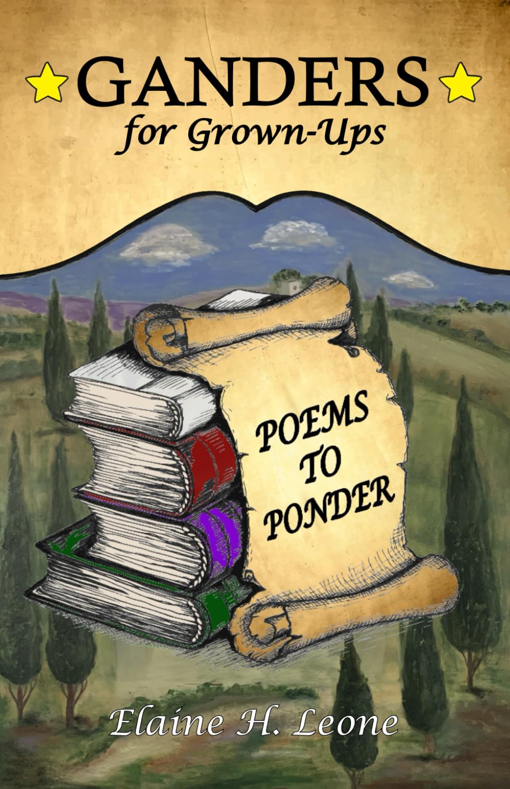 Ganders for Grown-Ups: Rhymes from Grandy Goose