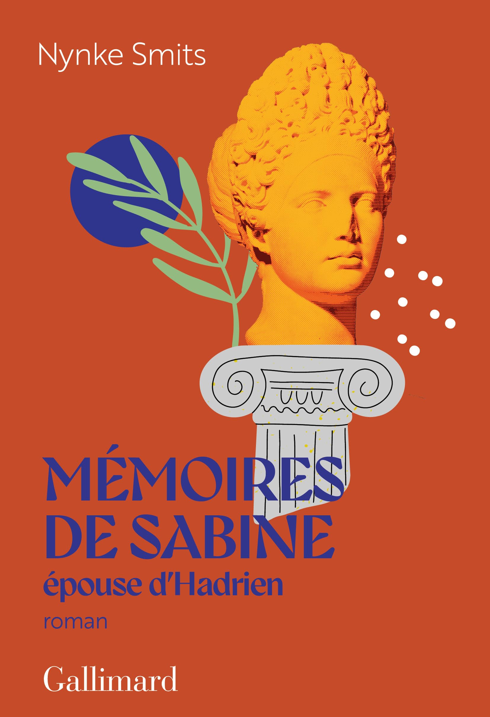 Mémoires de Sabine, épouse d'Hadrien: Une histoire d'amour hors norme