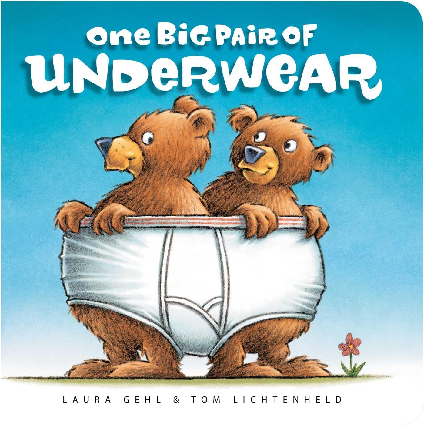 One Big Pair of Underwear Classic Board Books