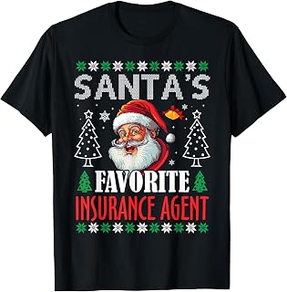 Santa's Favorite Insurance Agent Funny Christmas T-Shirt