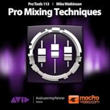 Pro Mixing Techniques in Pro Tools by mPV