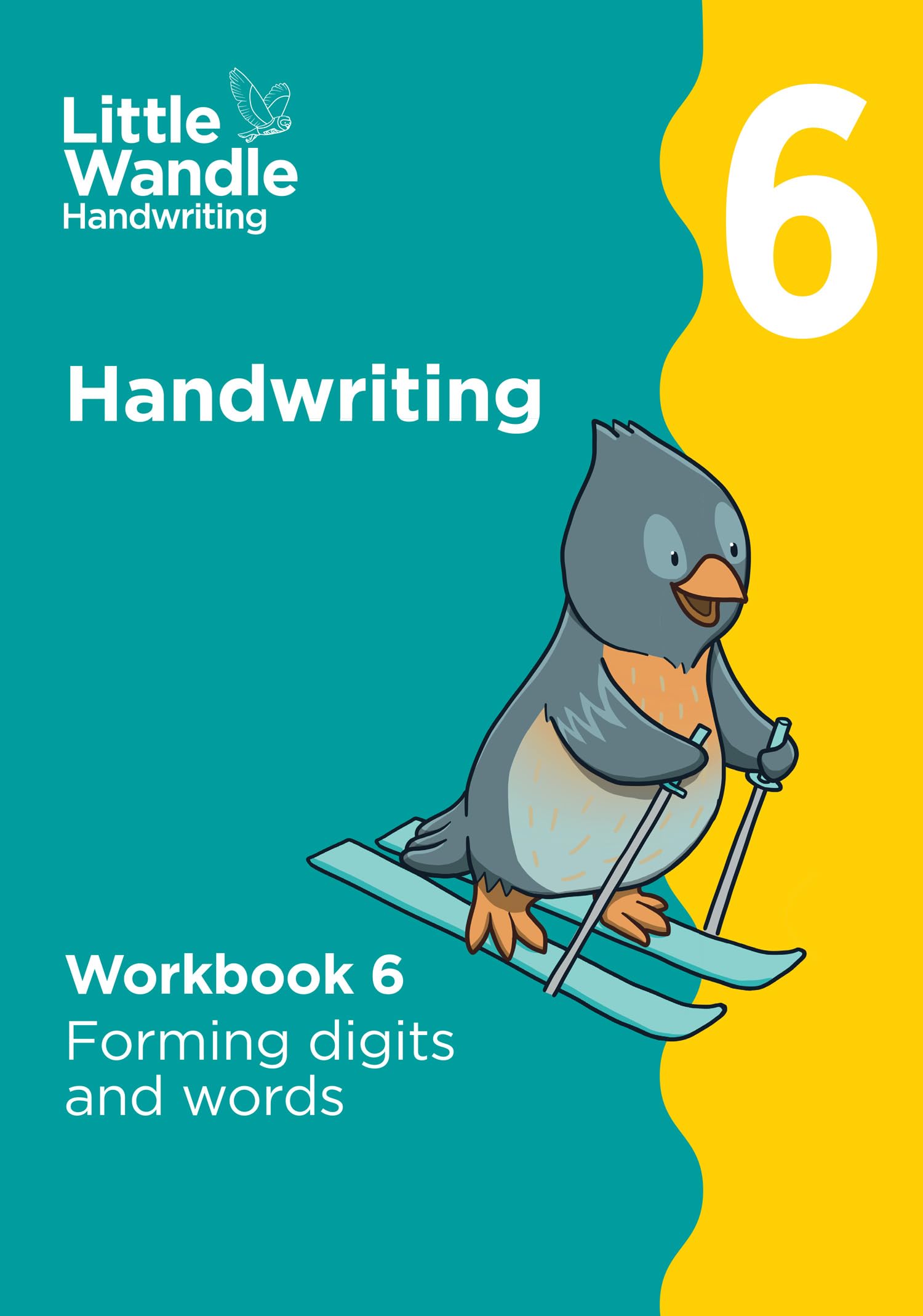 Workbook 6: Forming digits and words (Little Wandle Handwriting)