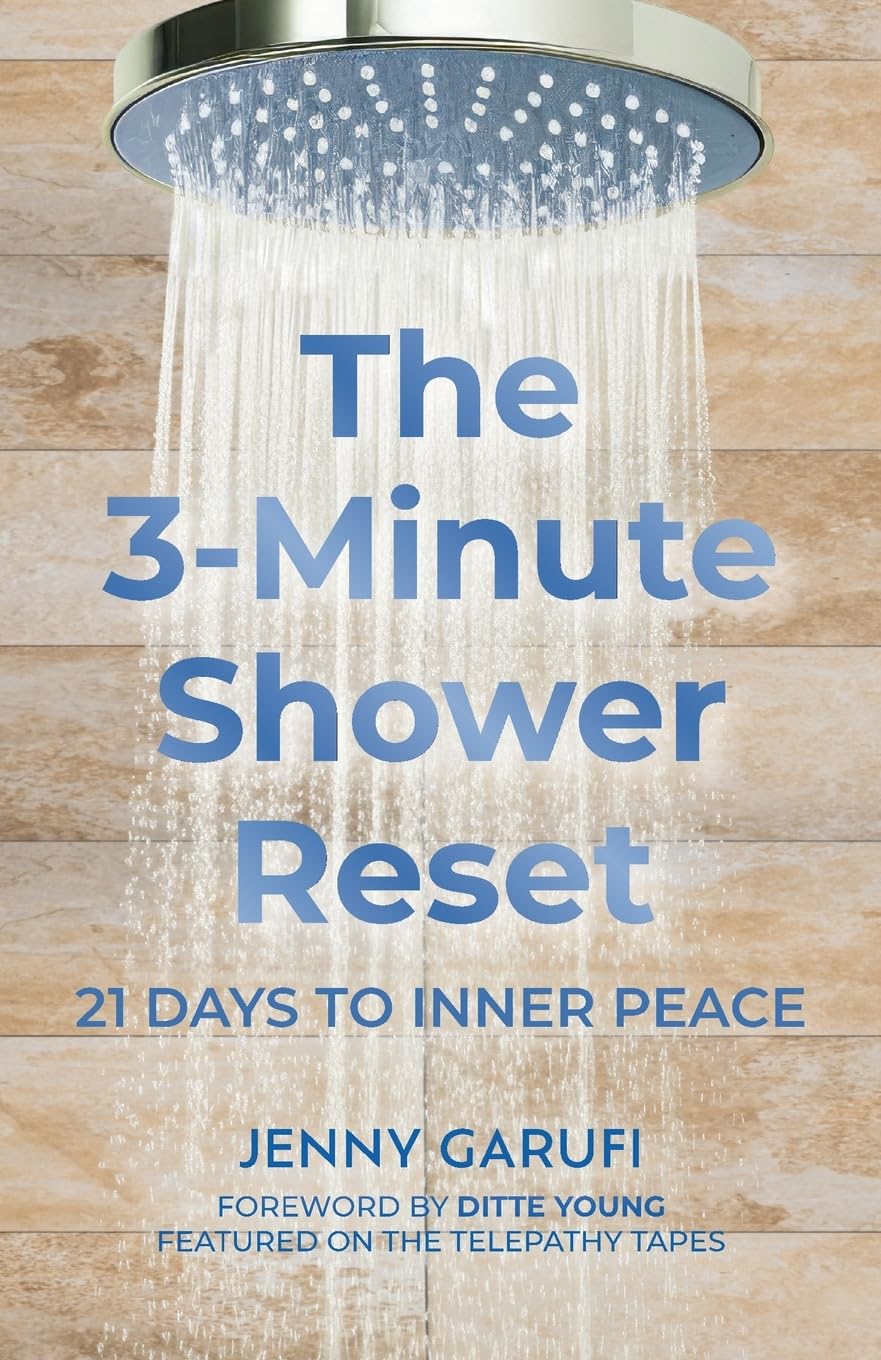 The 3 Minute Shower Reset: 21 Days to Inner Peace: 21 Days to Inner Peace: 21 Days to Inner Peace.