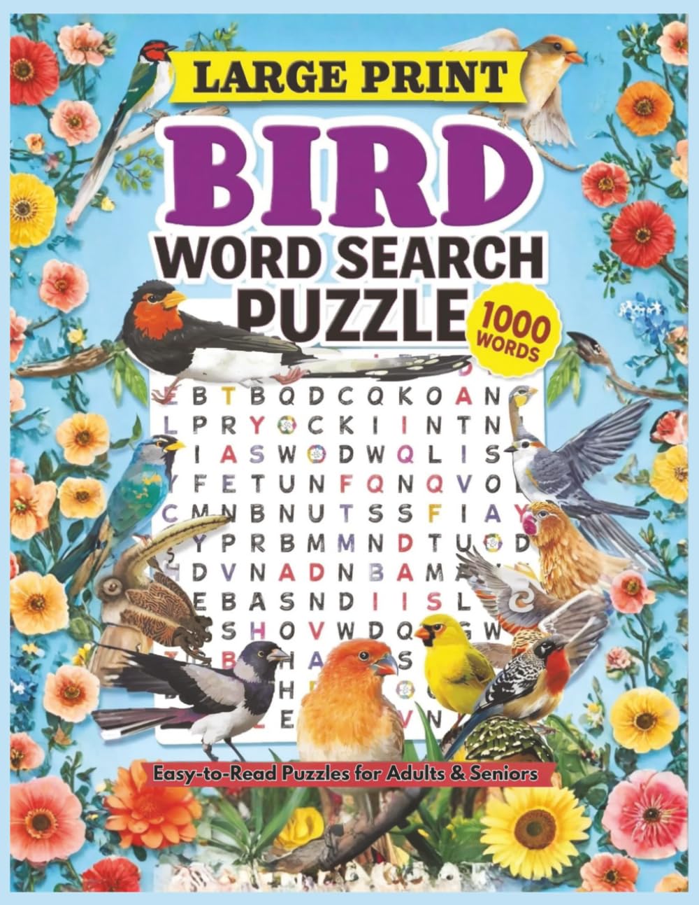 Bird Word Search Puzzle for Adults and Seniors: 50 Large Print Puzzles Featuring Beautiful Birds | Easy to read | Brain Games for Relaxation and Focus | 8.5x11 in.
