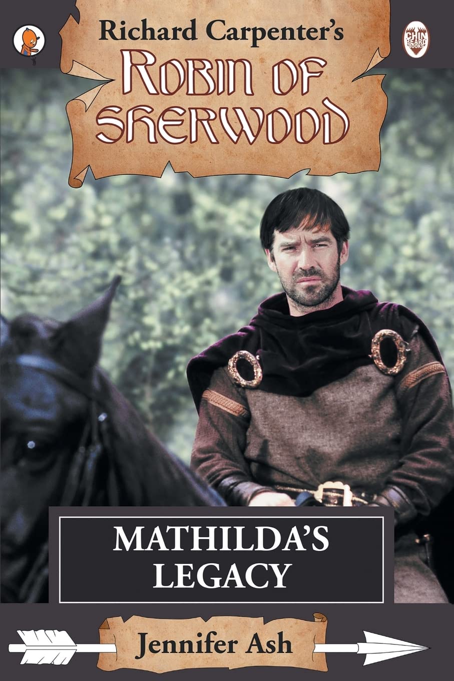 Mathilda's Legacy: 15 (Robin of Sherwood)