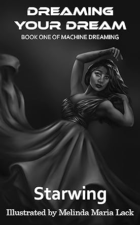 Dreaming Your Dream
