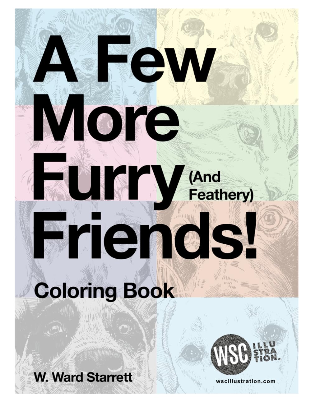 A Few More Furry Friends!: Coloring Book
