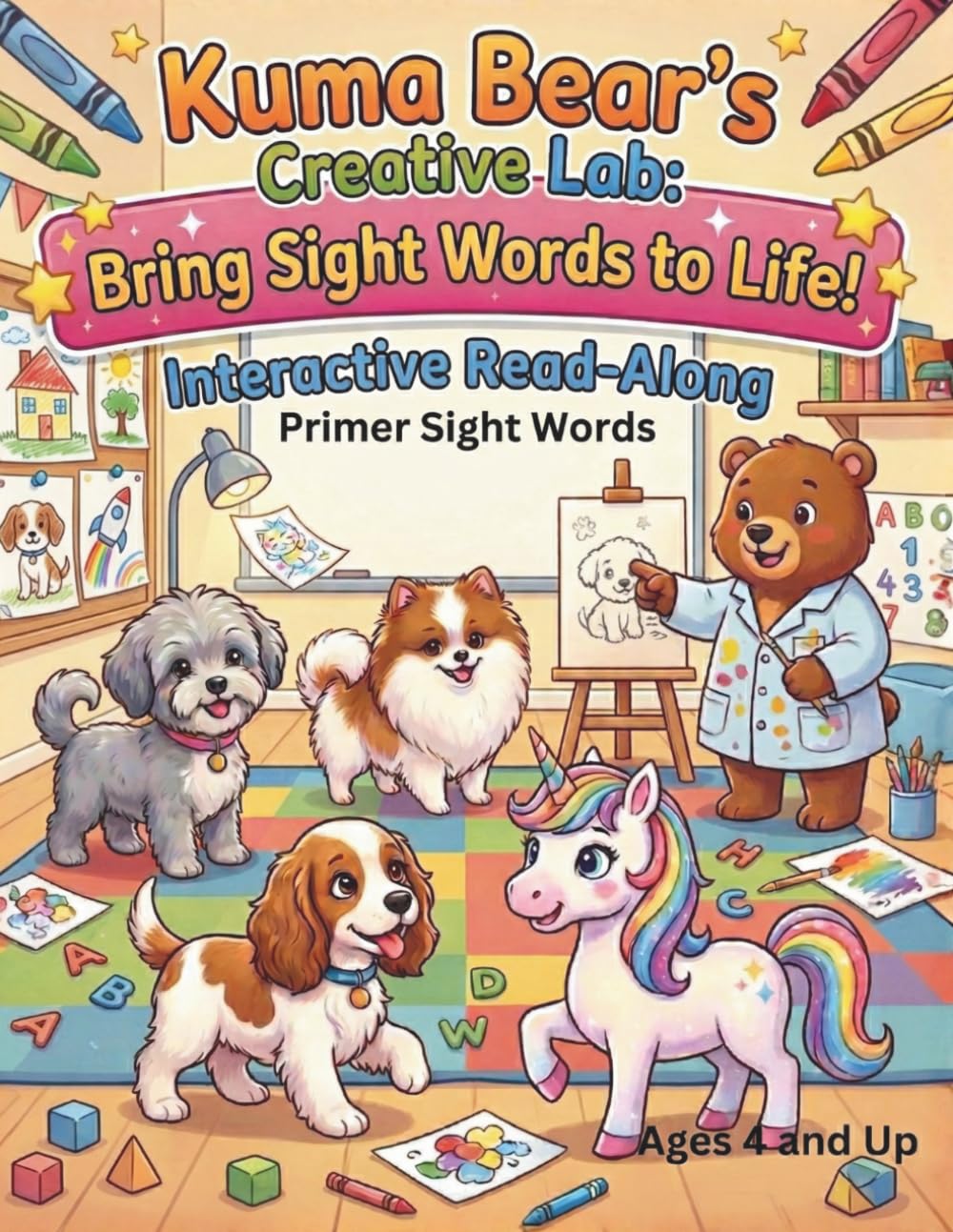 Kuma Bear's Creative Lab: Bring Sight Words to Life!: Interactive Read Along Primer Sight Words