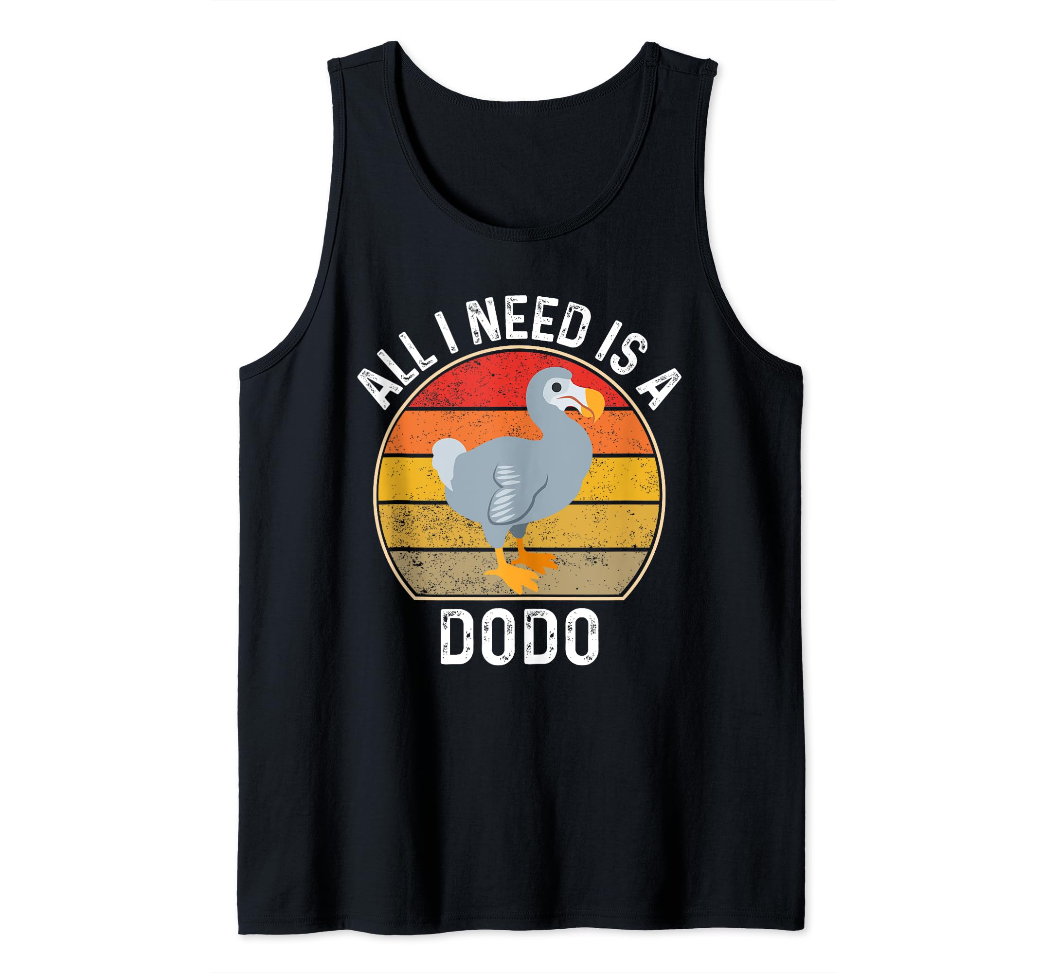 All I Need Is A Dodo Tank Top