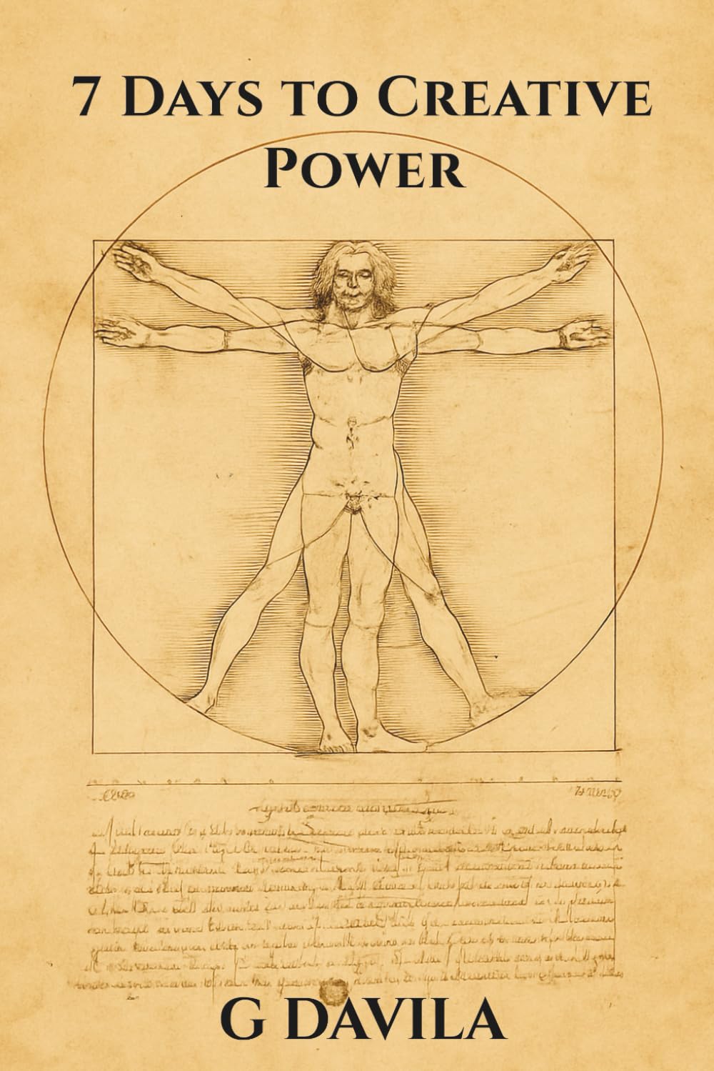 7 Days To Creative Power: Simple Steps to Break Barriers and Unleash Your True Potential (7 Day Series)