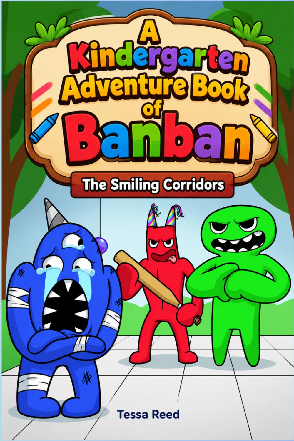 A Kindergarten Adventure Book of Banban: The Smiling Corridors