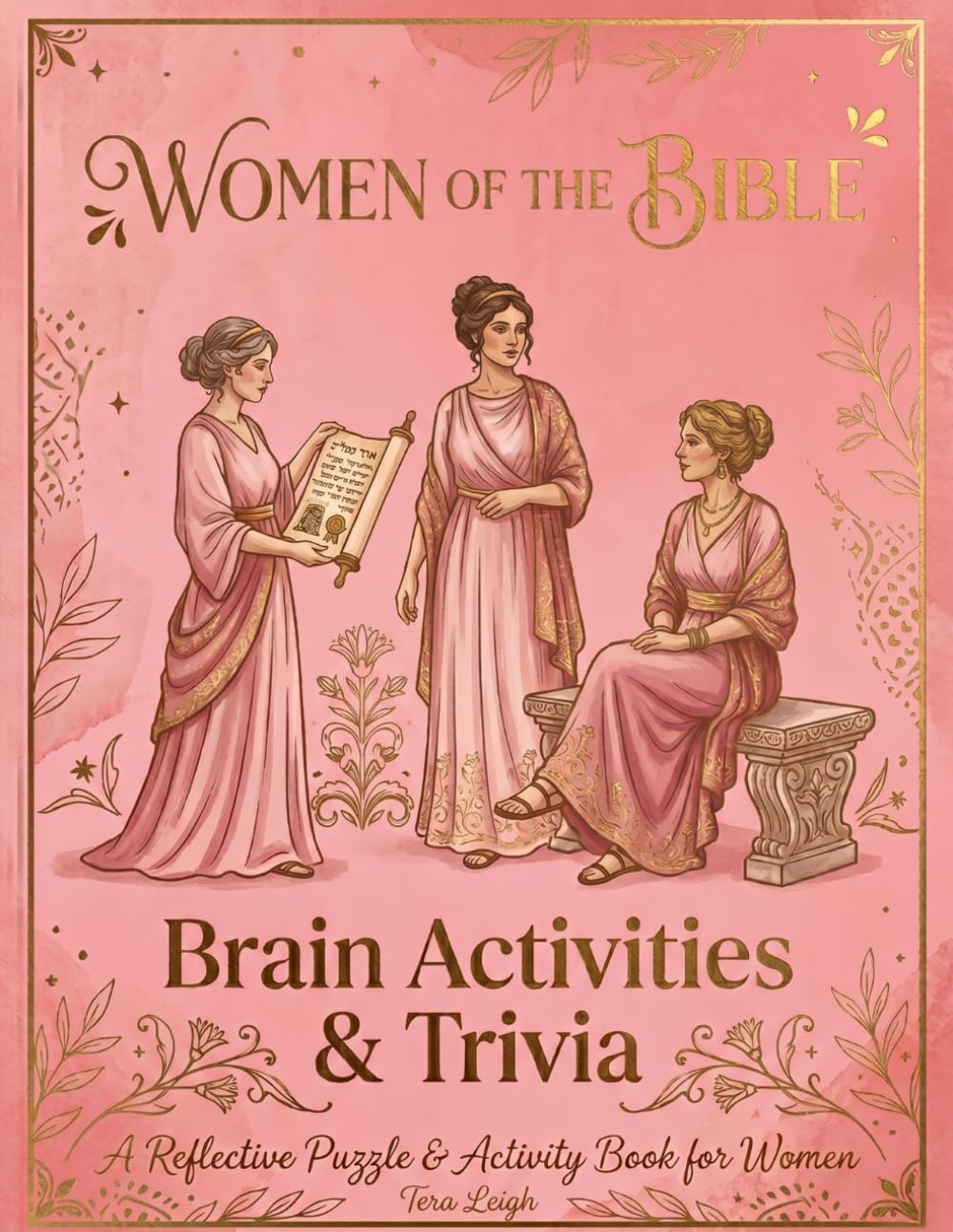 Women of the Bible: Brain Activities & Trivia (Bible Trivia & Activity Books)