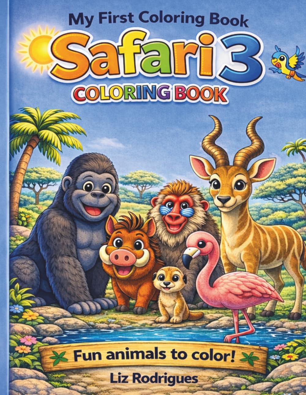 My First Safari Coloring Book: Fun Animals to Color