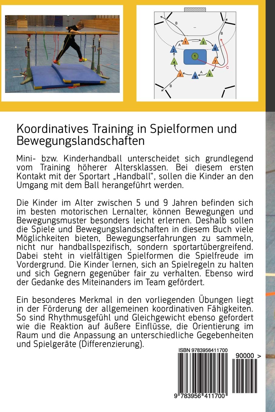 Handball Praxis Mini 2: Koordinatives Training in Spielformen und Bewegungsland