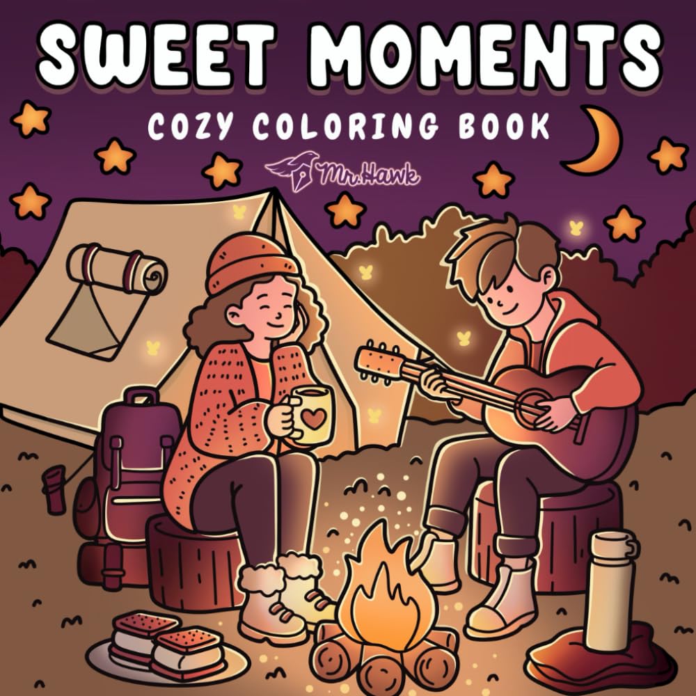 Sweet Moments Cozy Coloring Book for Adults and Teens: Relaxing Aesthetic Designs for Calm, Comfort, and Creative Escape