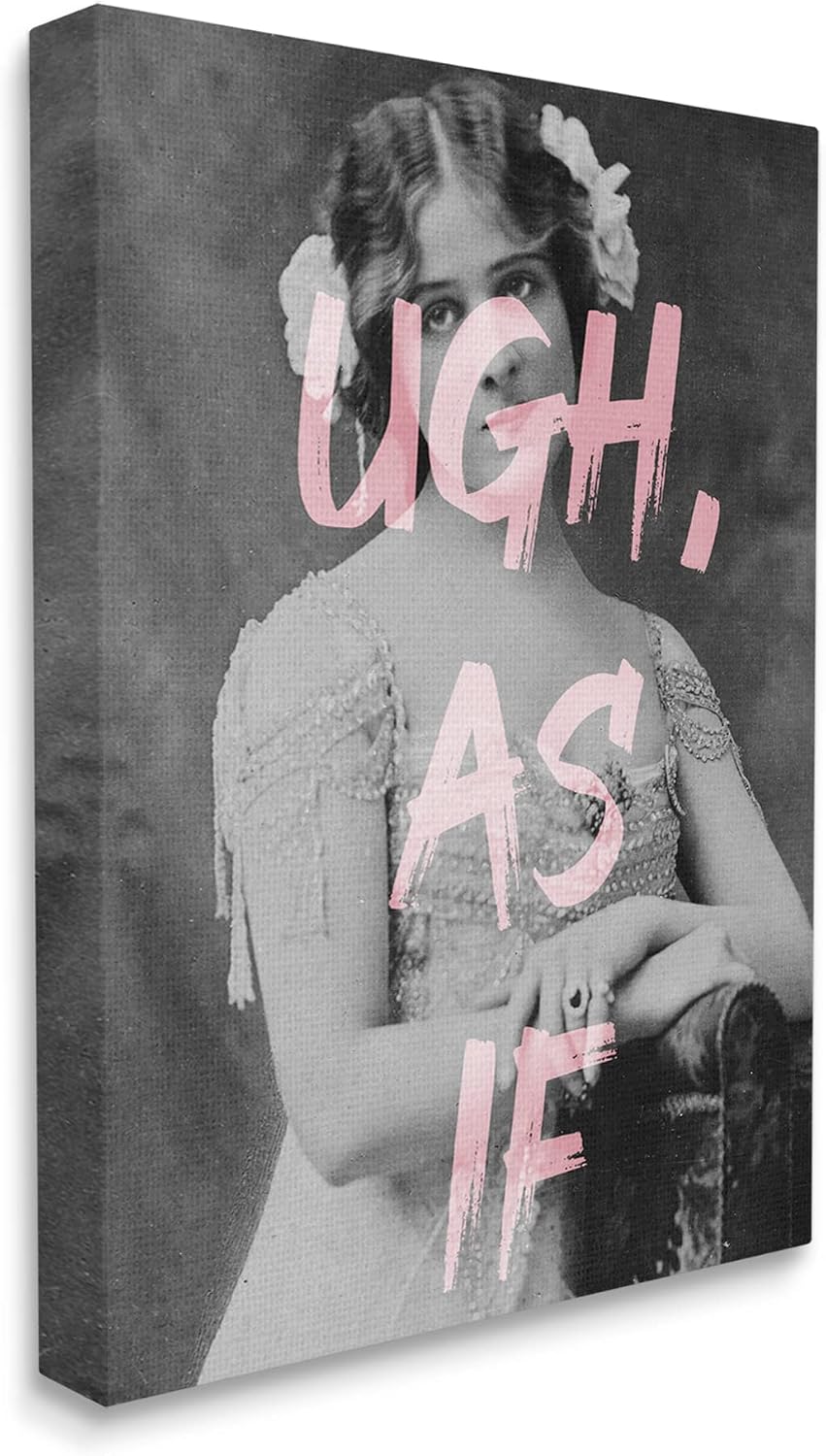 Stupell Industries Ugh As If Vintage Woman Photo Chic Pink Typography, Design by Daphne Polselli