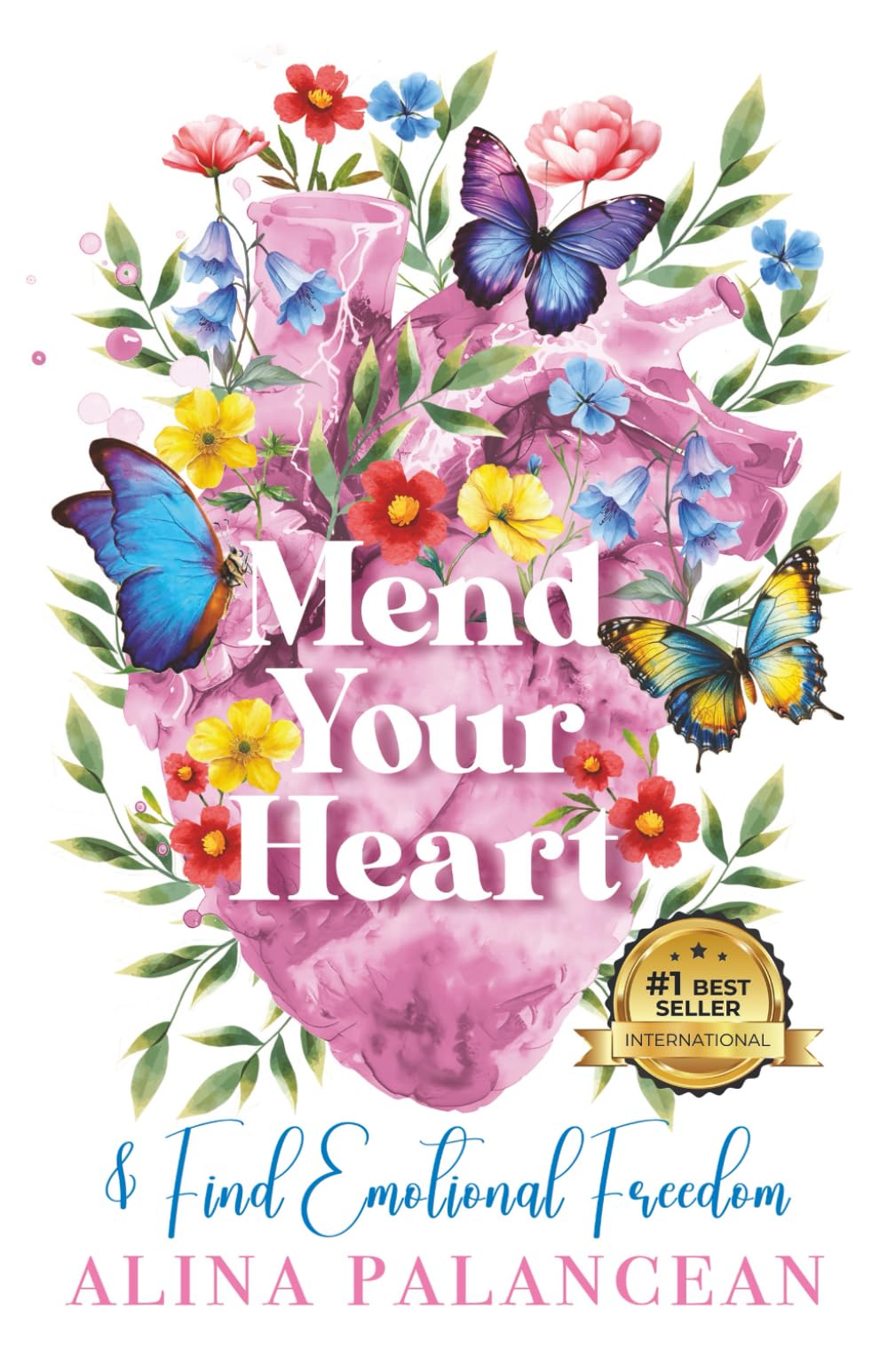 Mend Your Heart & Find Emotional Freedom