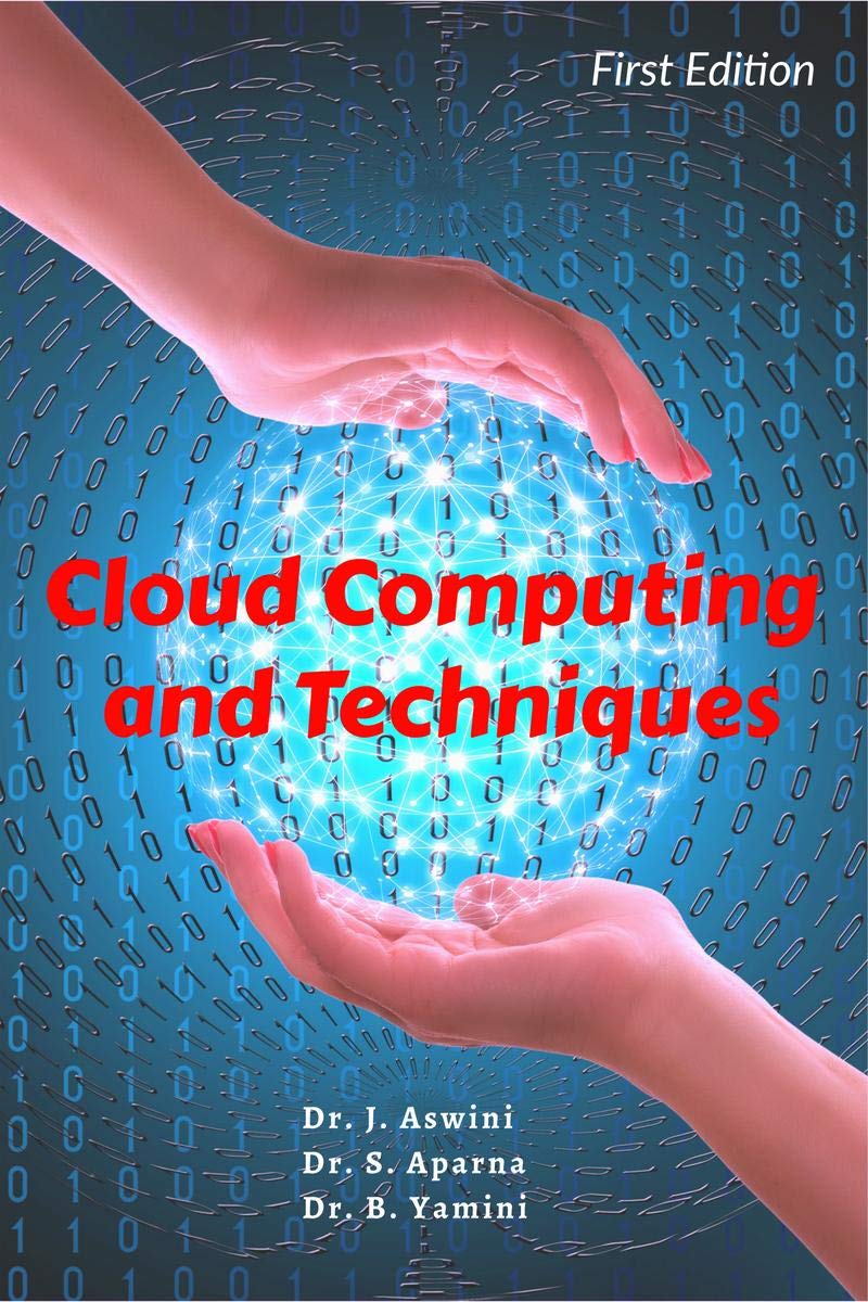 Cloud Computing and Techniques Cloud Computing and Techniques