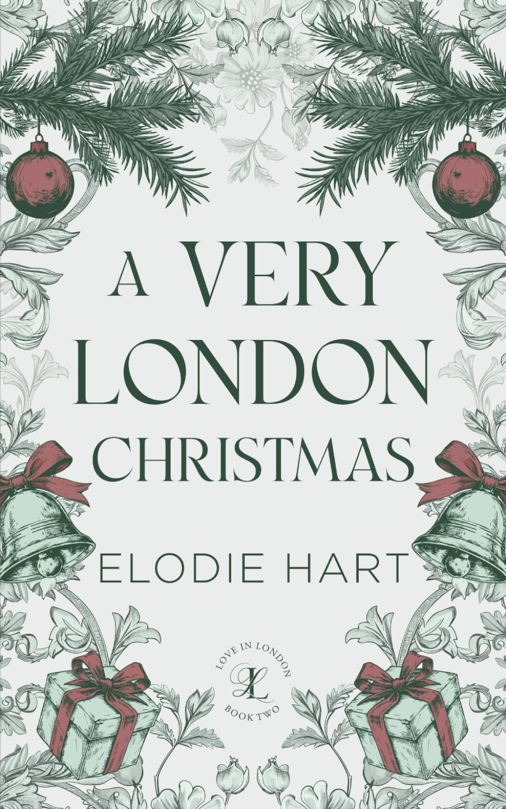 A Very London Christmas: A Grumpy Single Dad, Nanny / Boss Holiday Romance (Love in London)