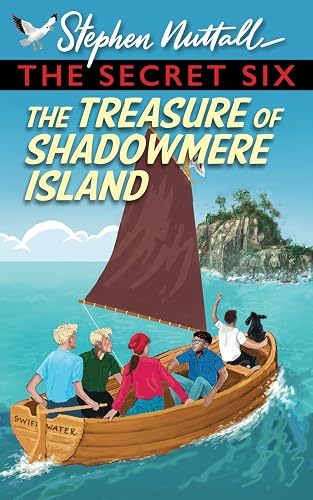 The Secret Six - The Treasure of Shadowmere Island: 2