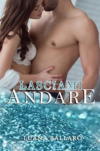 Lasciami Andare
