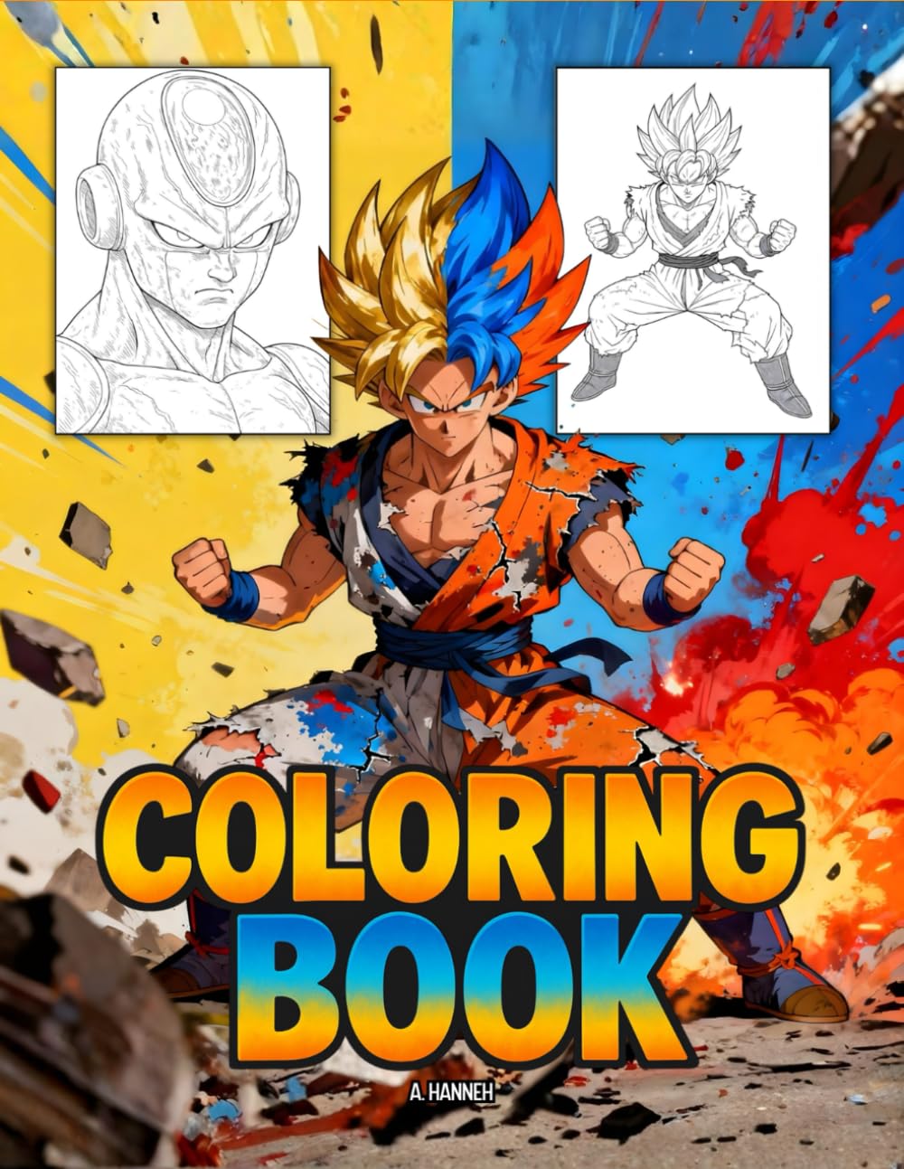 Coloring Book: Adventures of Power and Courage: Step-by-Step Drawing Lessons, Anime Heroes (156 Pages)