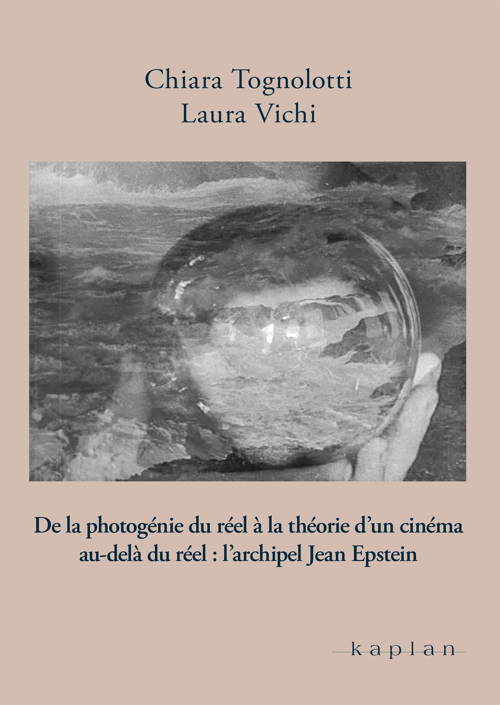 Comprendre Jean Epstein théorie du cinéma livre Orizzonti photogénie