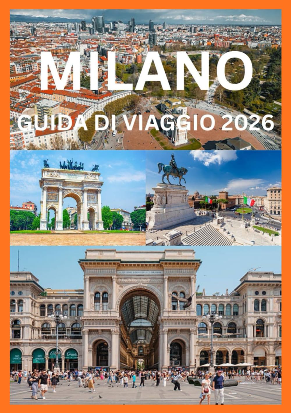 MILANO GUIDA DI VIAGGIO 2026