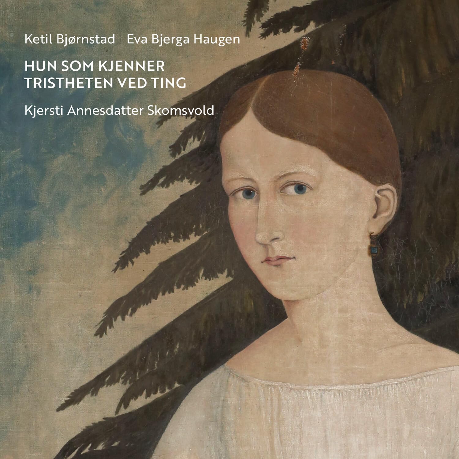 Hun Som Kjenner Tristheten Ved Ting