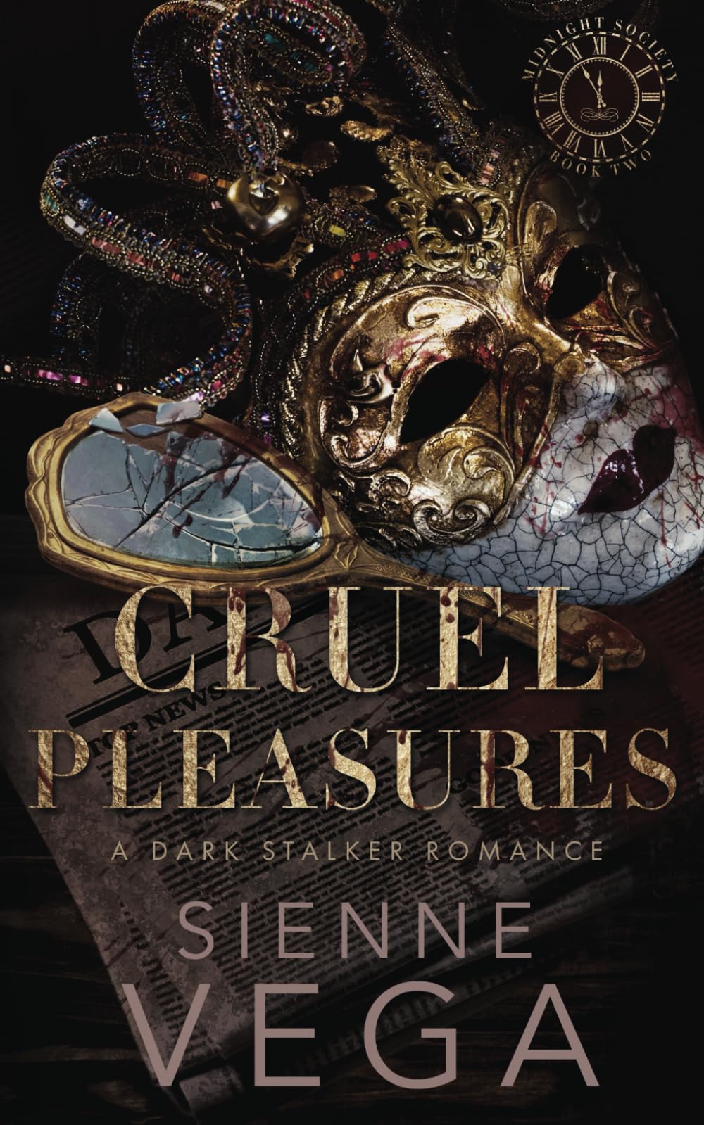 Cruel Pleasures: An Obsessive Dark Stalker Romance (Midnight Society)