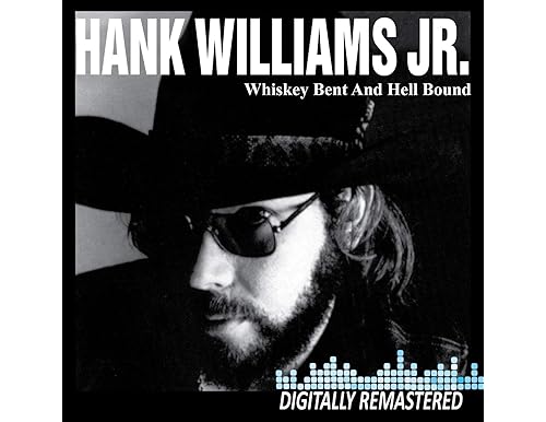 Best Whiskey Bent and Hell Bound Songs: Hank Williams Jr.'s All-Time Hits