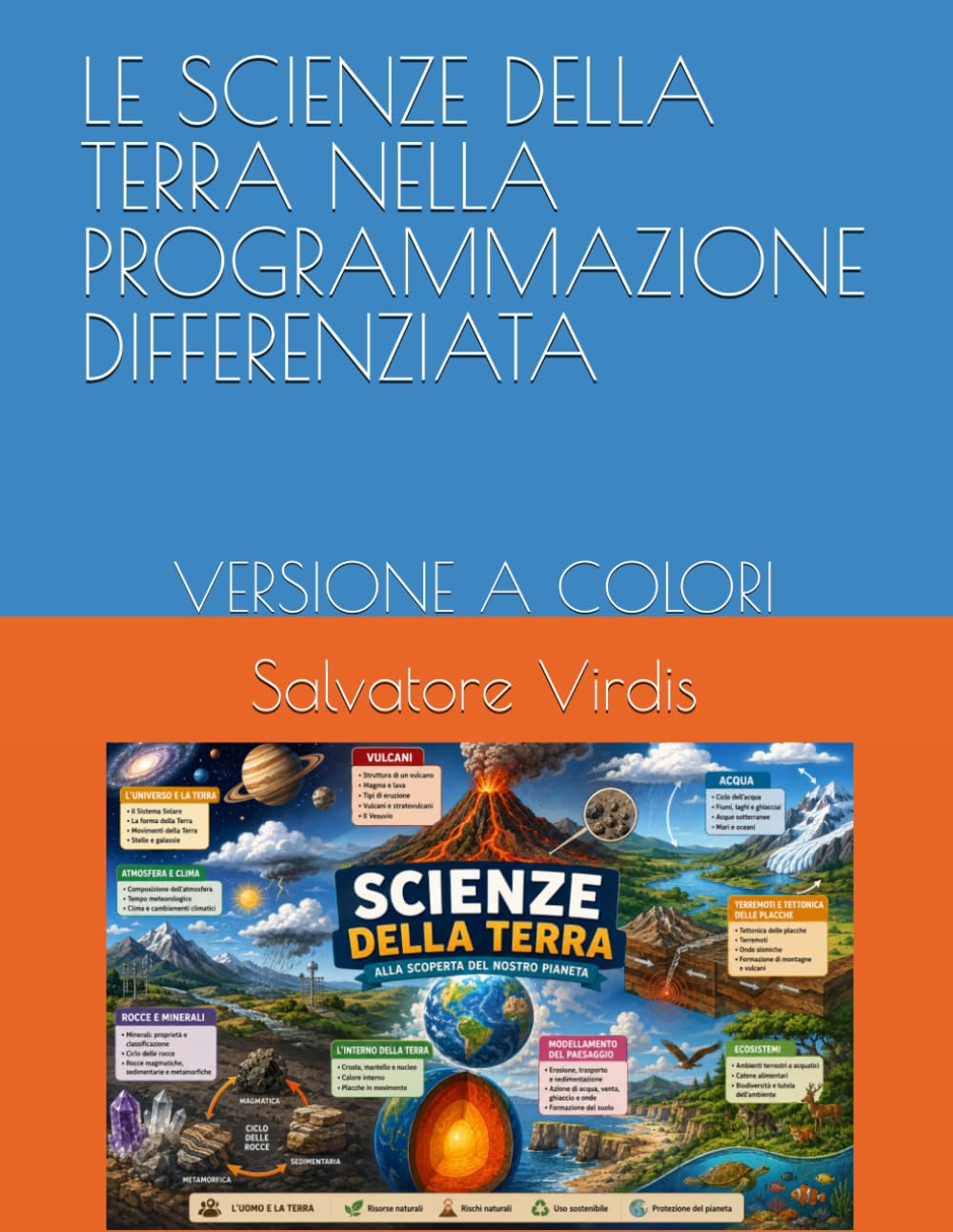 LE SCIENZE DELLA TERRA NELLA PROGRAMMAZIONE DIFFERENZIATA: VERSIONE A COLORI
