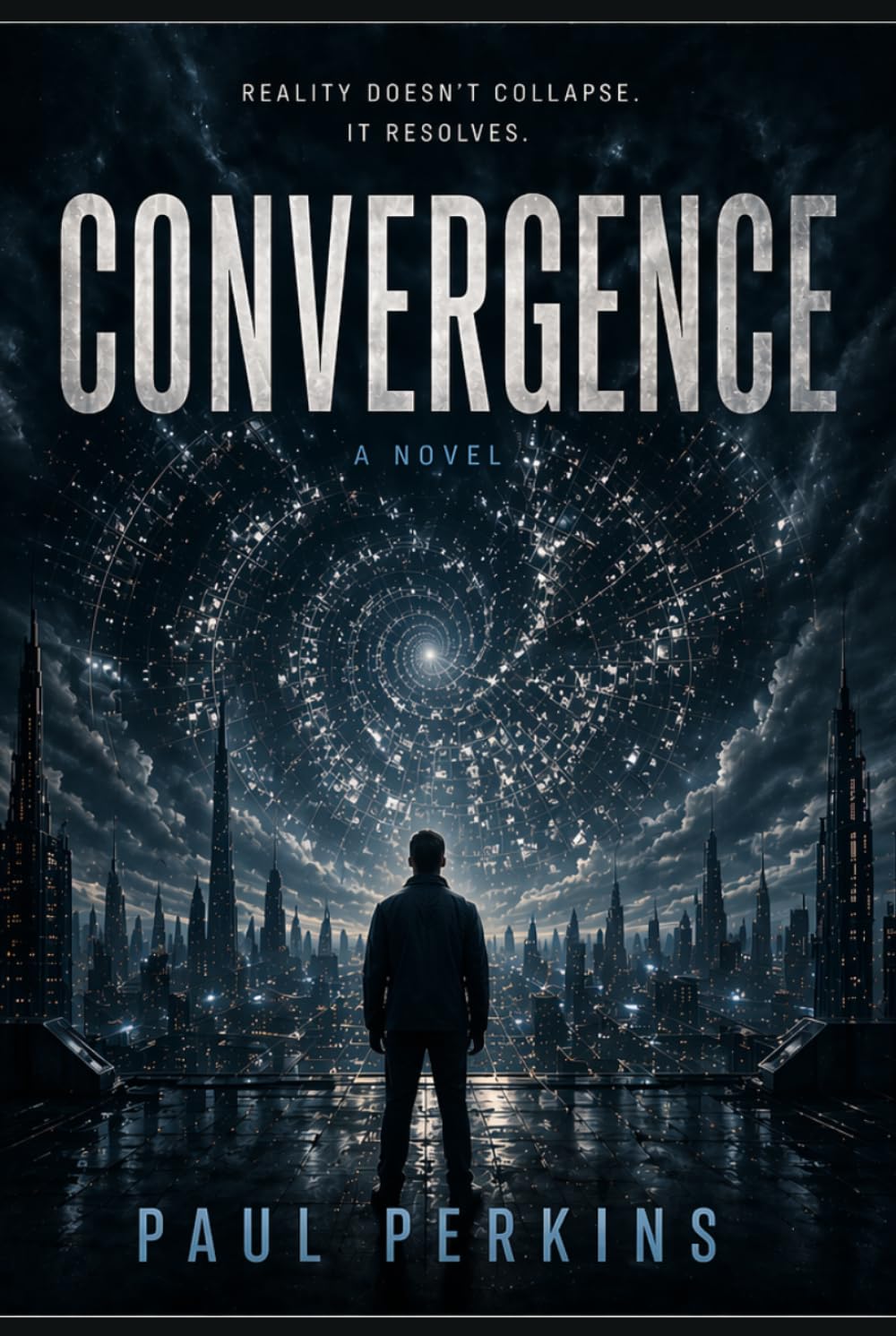 Convergence: Reality Doesn’t Collapse it Resolves