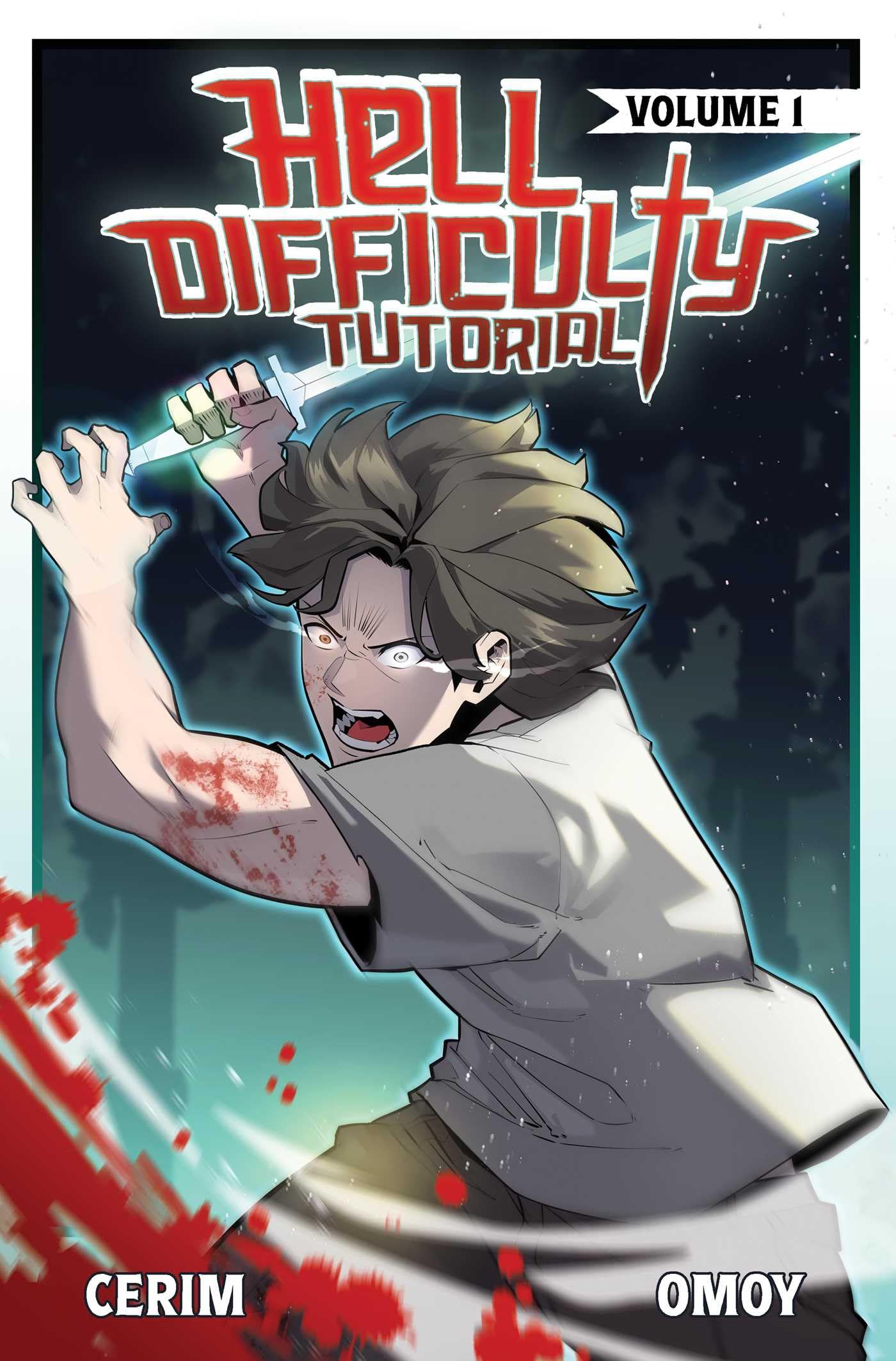 Hell Difficulty Tutorial (Light Novel) Vol. 1 (Volume 1)