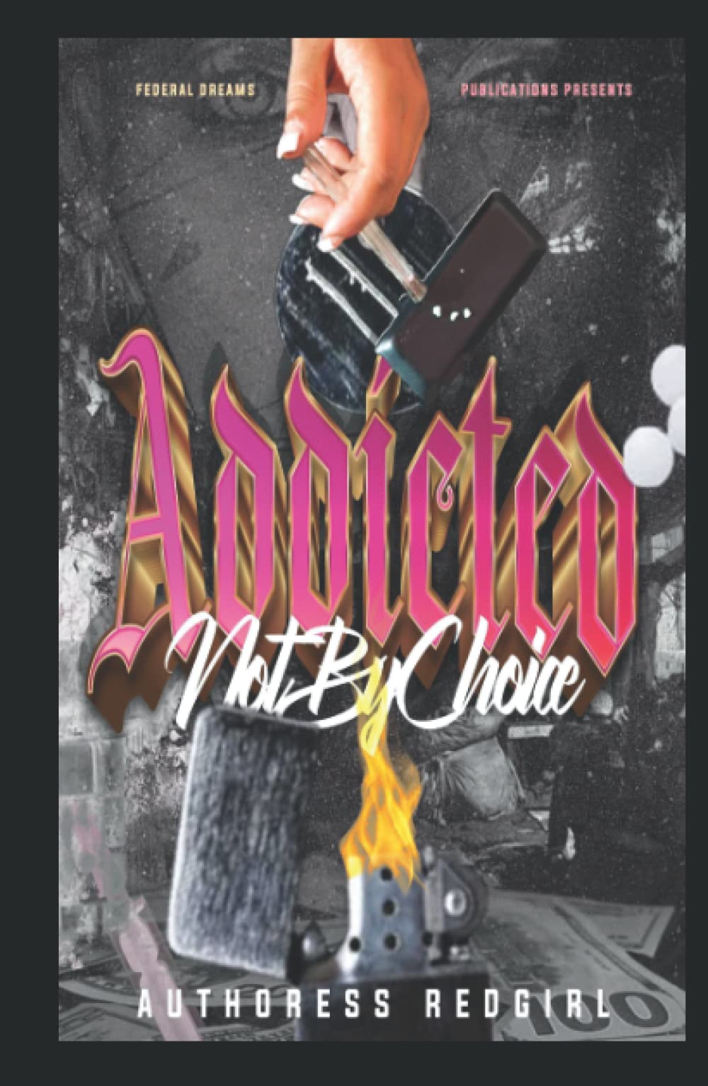 Addicted Not By Choice