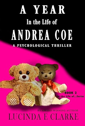 A Year in the Life of Andrea Coe
