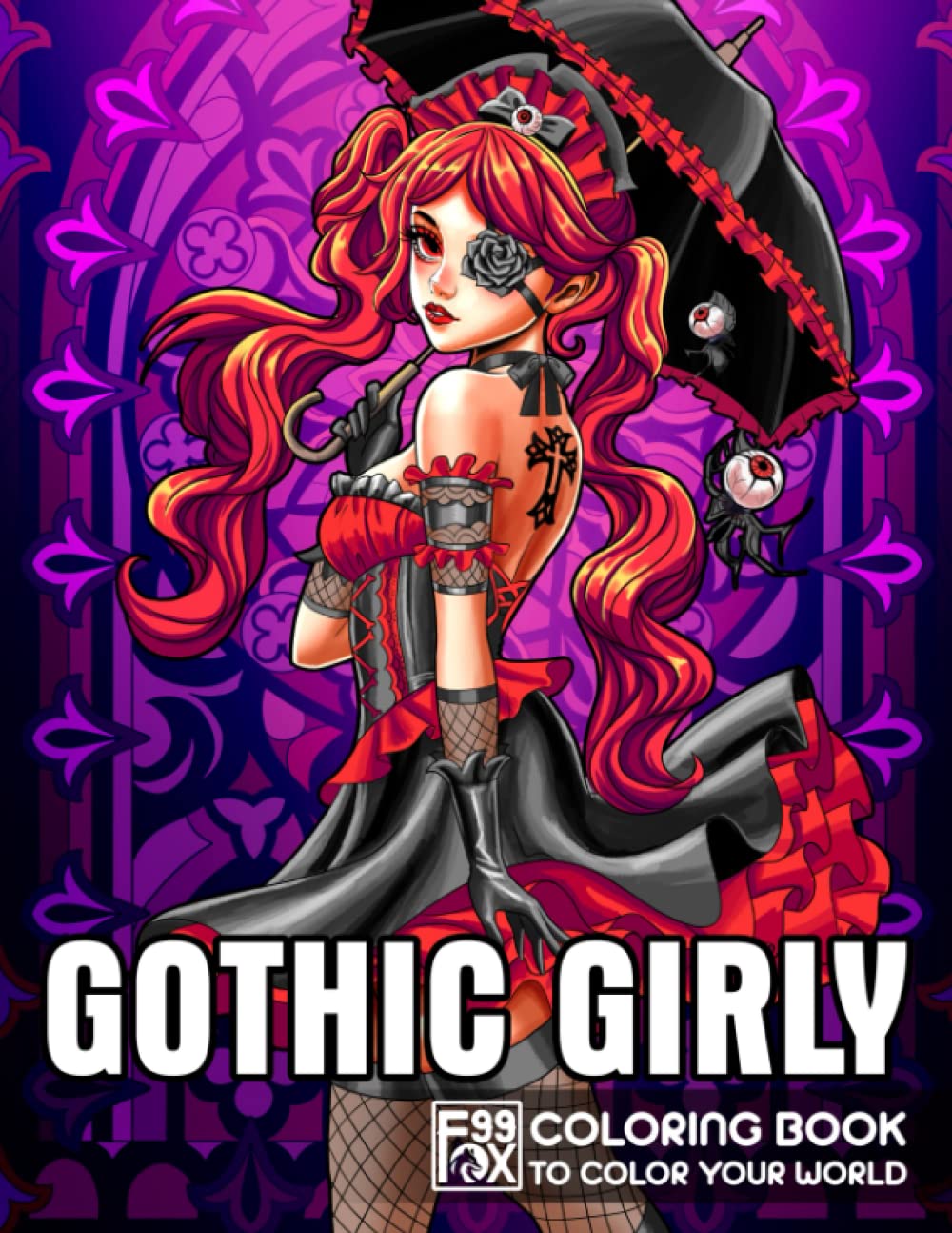 Gothic Girly Coloring Book: Feature Beautiful Illustrations of Charming Girls in Dark and Gothic Styles, Stunning Color Pages For Adults Women Seniors to Relax and Relieve Stress