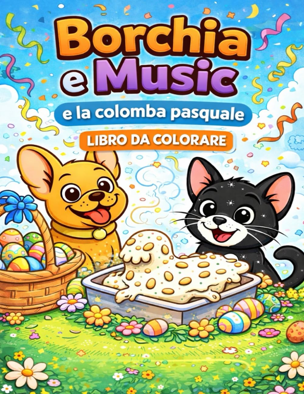 Borchia e Music e la colomba pasquale