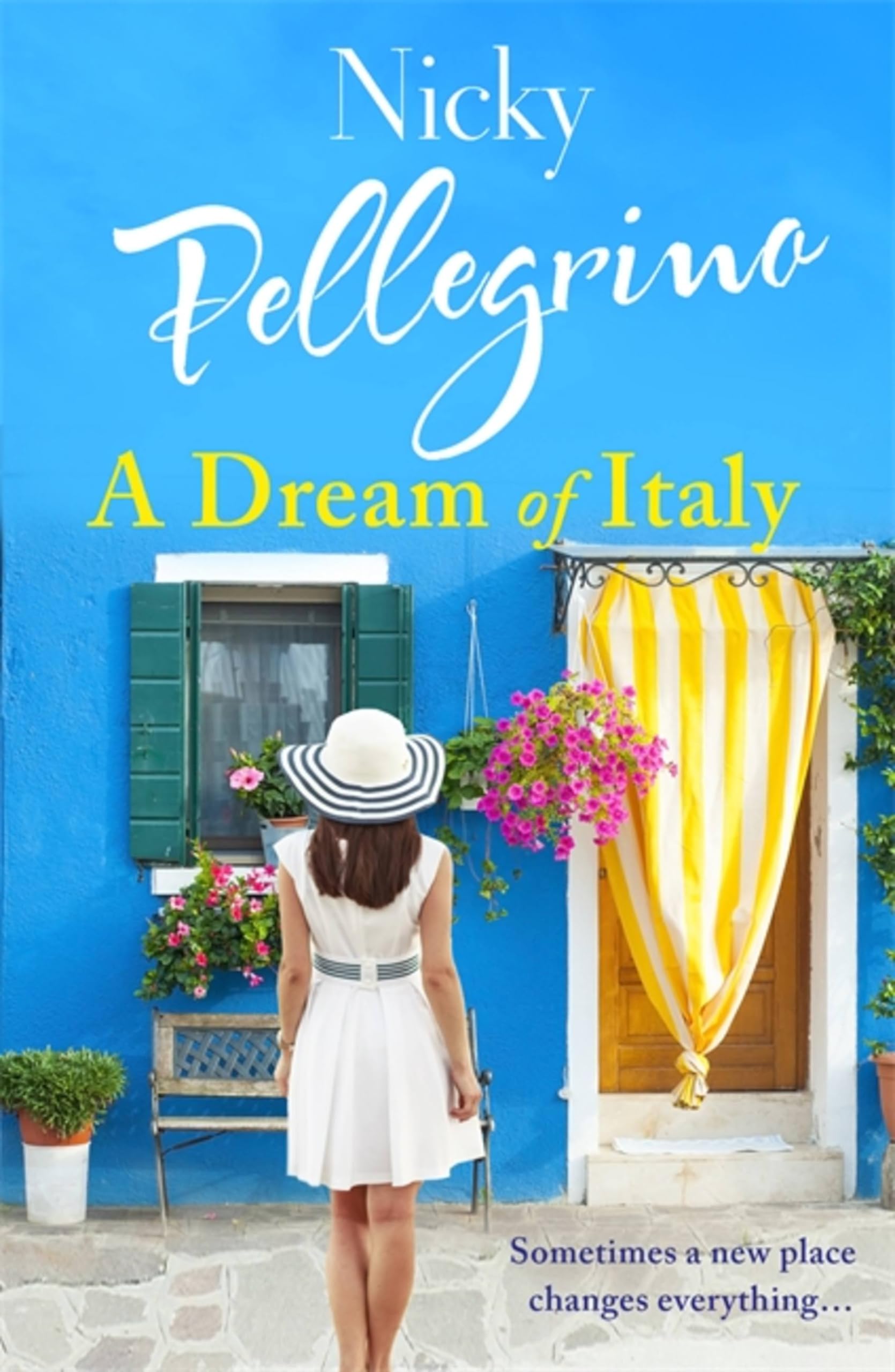 A Dream of Italy by Nicky Pellegrino PAPERBACK 9781409178989
