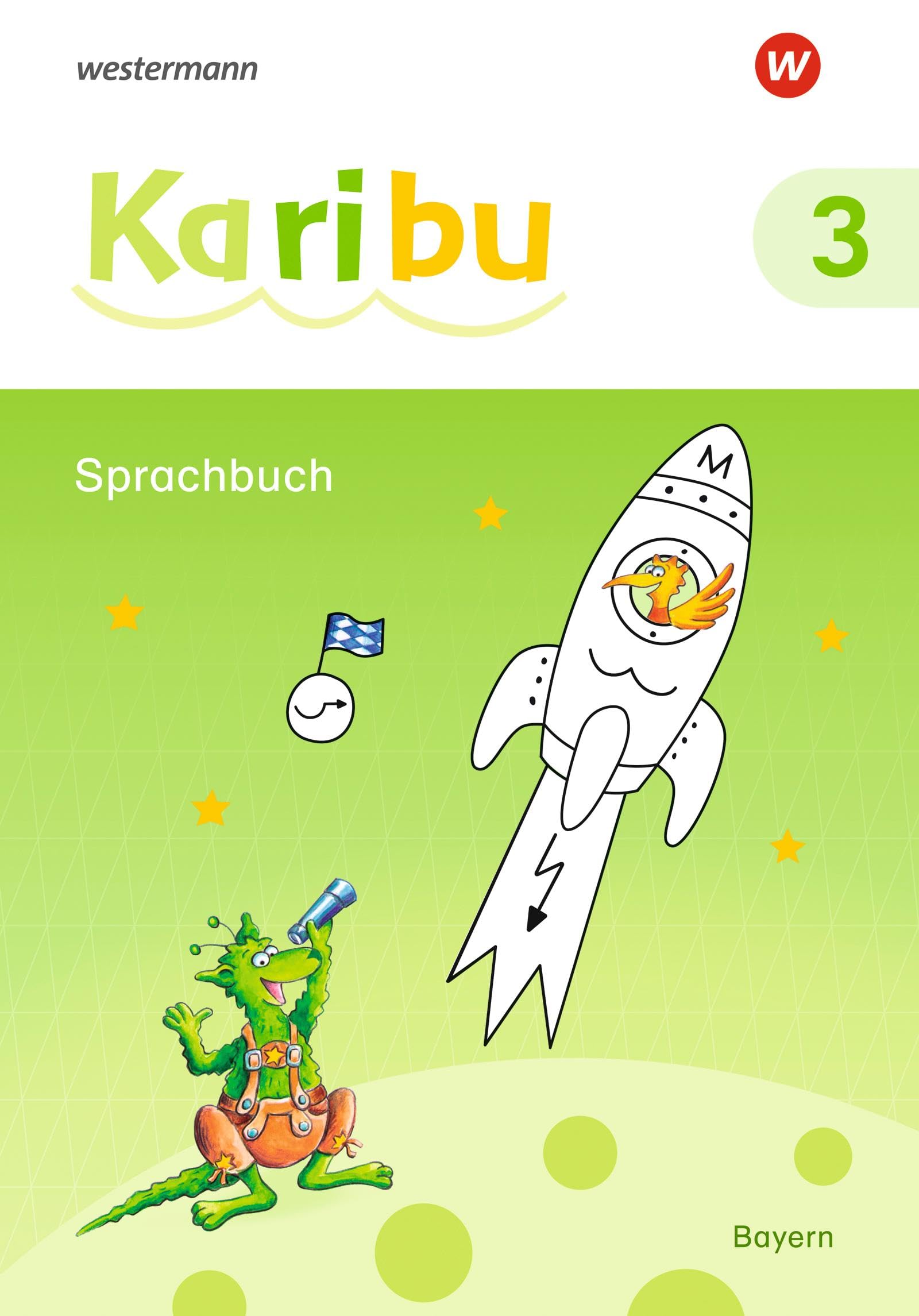 Karibu - Ausgabe für Bayern: Sprachbuch 3 mit Schutzumschlag