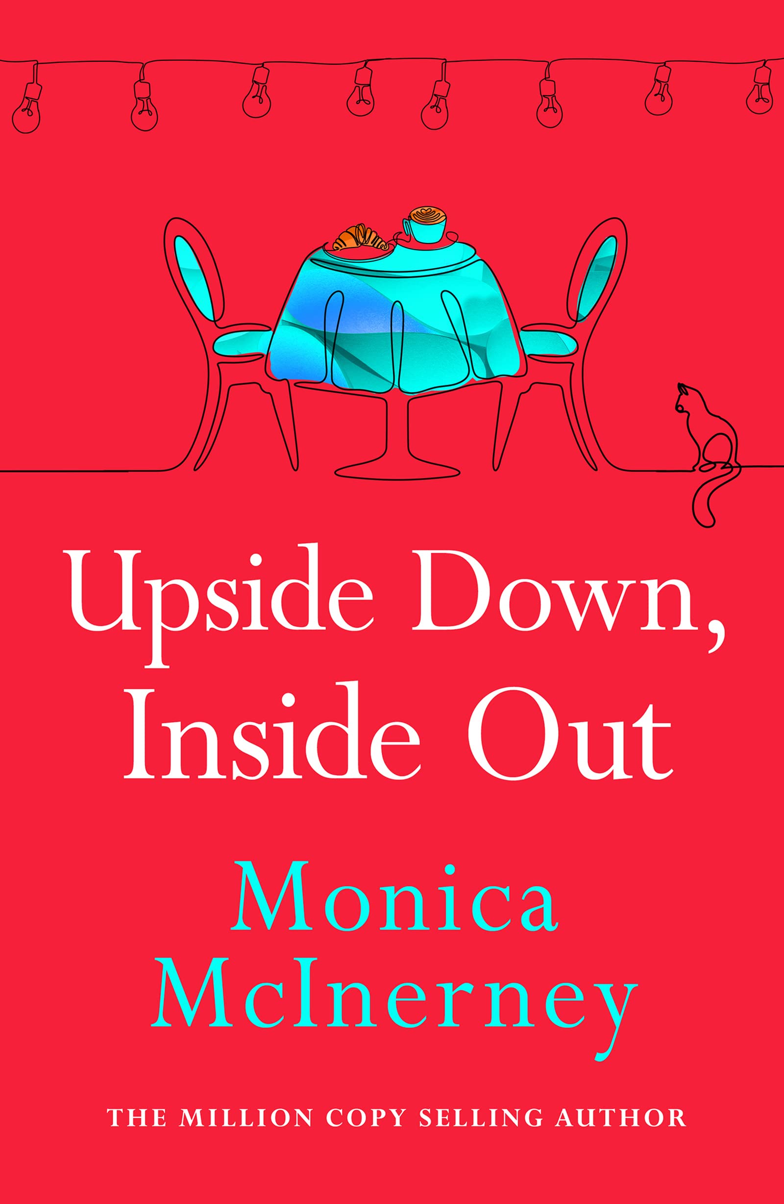 Welbeck Upside Down, Inside Out: From the million-copy bestselling author