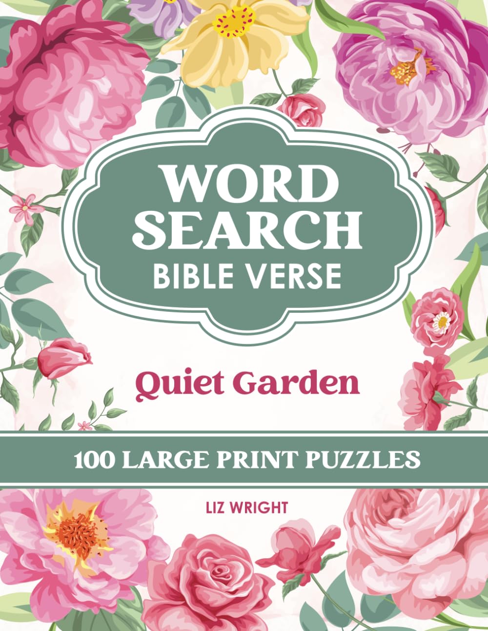 Word Search Bible Verse Large Print: Quiet Garden